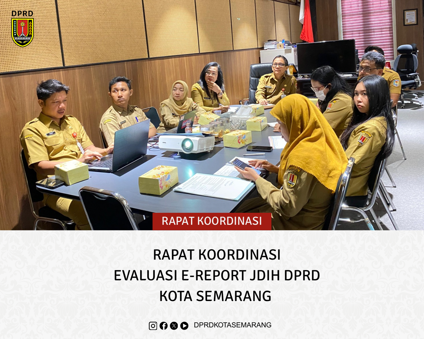 Image Berita Rapat Koordinasi Evaluasi E-Report JDIH DPRD Kota Semarang